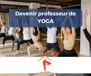 devenir professeur de yoga