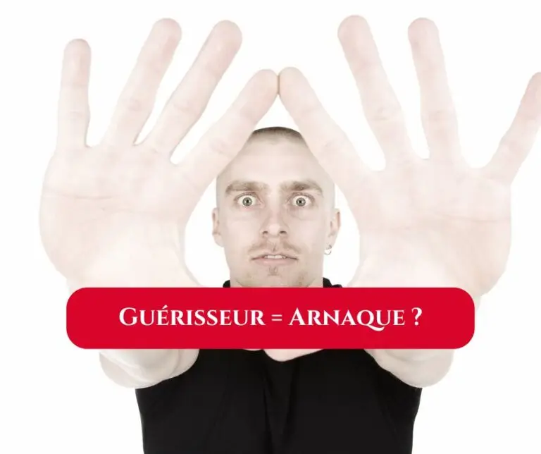 guerisseur et arnaque