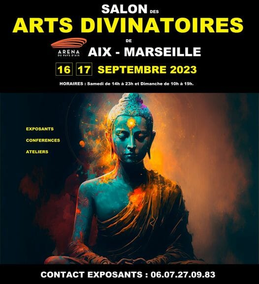 Le Salon des arts Divinatoires et de la Spiritualité- ARENA du Pays d'AIx