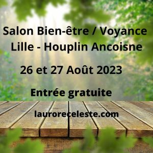 salon-bien-etre-et-voyance-aout-2023-lille-houplin-ancoisne.jpg
